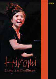 Hiromi - Live In Concert, Tokyo 2007