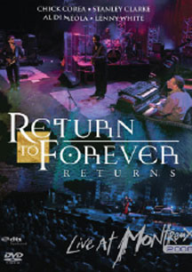 Chick Corea & Return to Forever - 